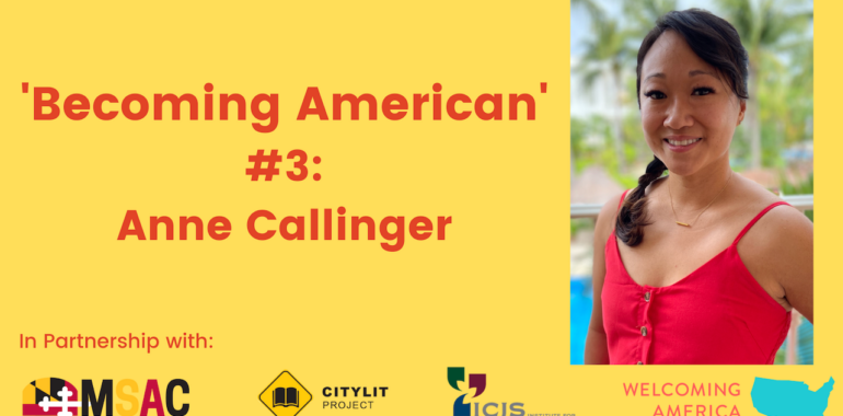 CityLit Presents ‘Becoming American’ #3: Anne Callinger