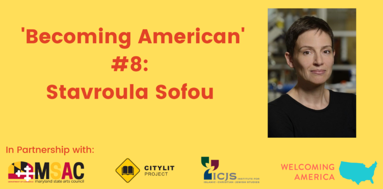 CityLit Presents ‘Becoming American’ #8: Stavroula Sofou
