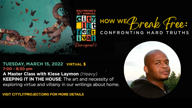 CityLit Festival presents: KEEPING IT IN THE HOUSE – A Masterclass with Kiese Laymon